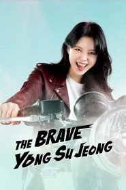 The Brave Yong Soo-jung (2024)